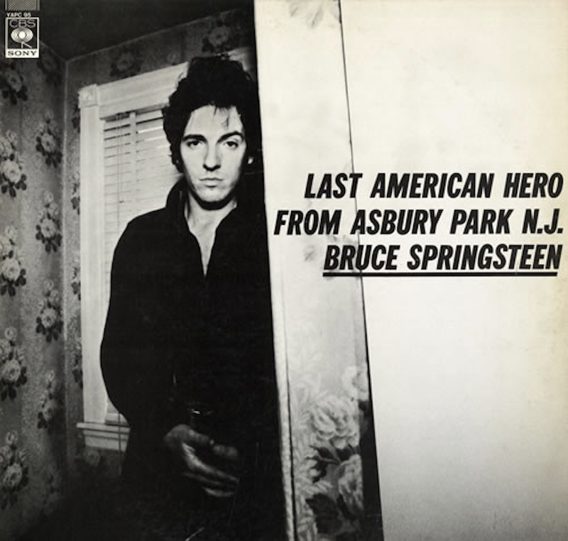 Bruce Springsteen ‘Last American Hero From Asbury Park N.J.’