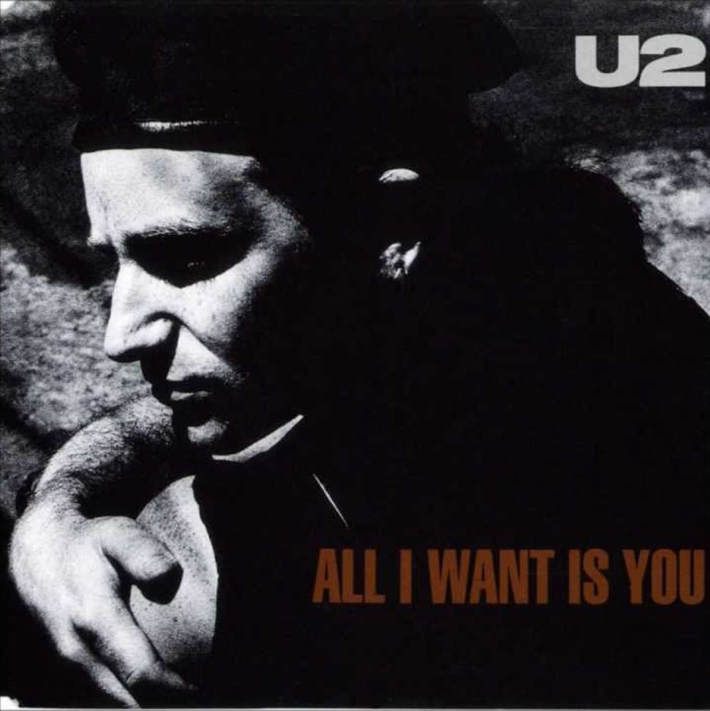 U2 ‘All I Want Is You’